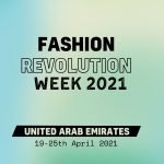 UAE Fashion Revolution Week 2021